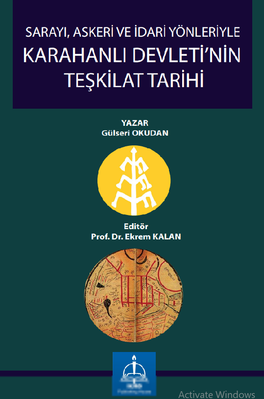 Cover of Sarayı, askeri ve idari yönleriyle karahanlı devleti’nin teşkilat tarihi