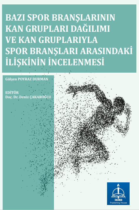 Cover of Bazı spor branşlarının kan grupları dağılımı ve kan gruplarıyla spor branşları arasındakı ilişkinin incelenmesi