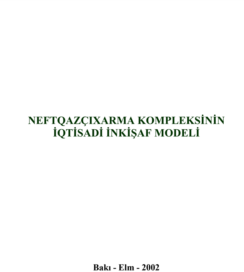 Cover of Neftqazçıxarma kompleksinin iqtisadi inkişaf modeli