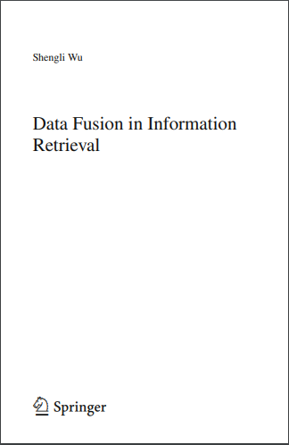 Cover of Data Fusion in Information Retrieval