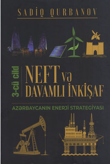 Cover of Neft və davamlı inkişaf: Azərbaycanın enerji strategiyası III cild