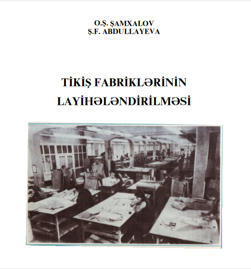 Cover of Tikiş fabriklərinin lahiyələndirilməsi