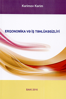 Cover of Erqonomika və iş təhlükəsizliyi