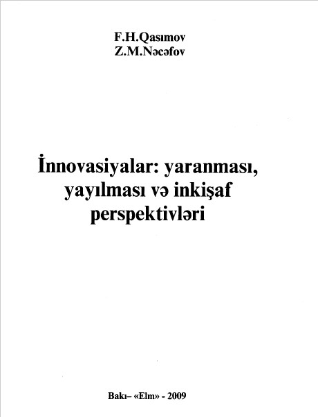 Cover of İnnovasiyalar: yaranması, yayılması və inkişaf perspektivləri