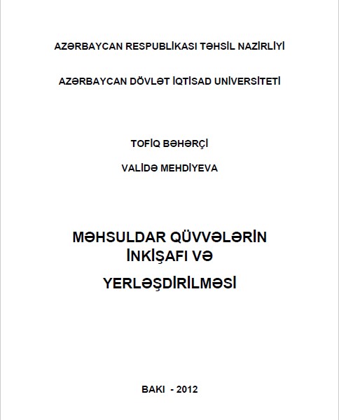 Cover of Məhsuldar qüvvələrin inkişafı və yerləşdirilməsi