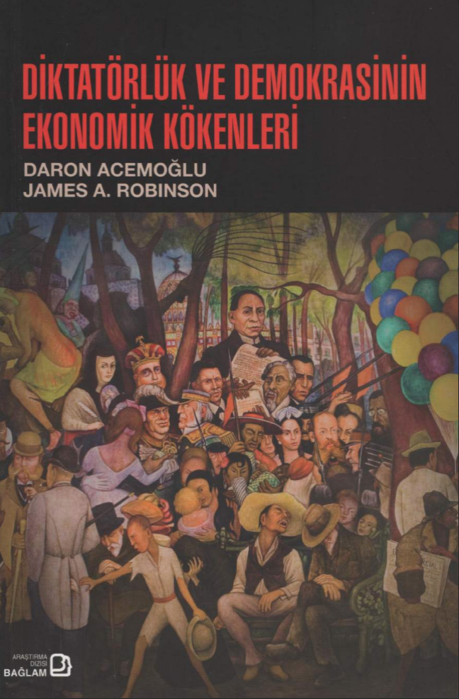 Cover of Diktatörlük ve demokrasinin ekonomik kökenleri