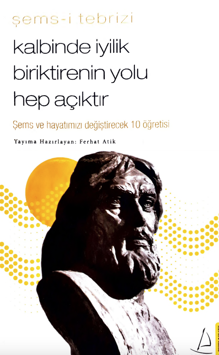 Cover of Kalbinde iyilik biriktirenlerin yolu hep açıktır