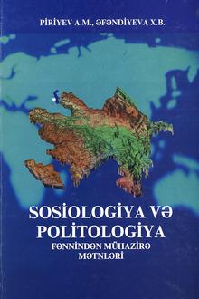 Cover of Sosiologiya və Politologiya fənnindən mühazirə mətnləri