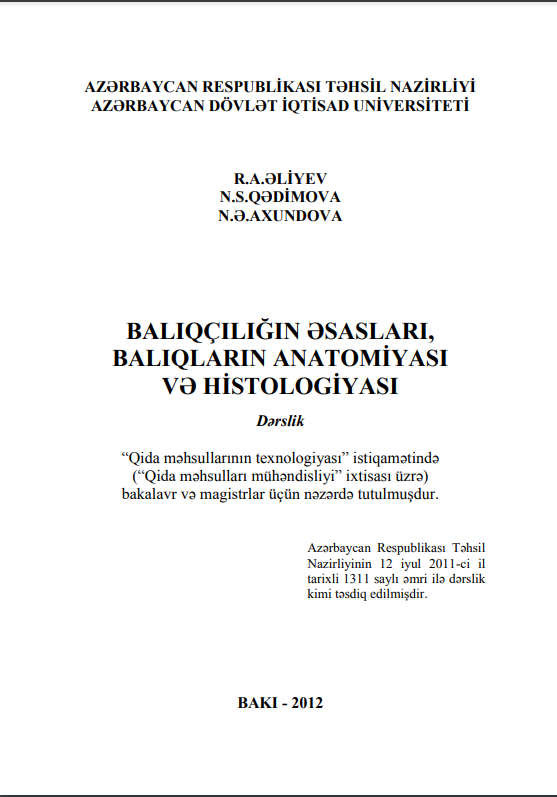 Cover of Balıqçılığın əsasları, balıqların anatomiyası və histologiyası