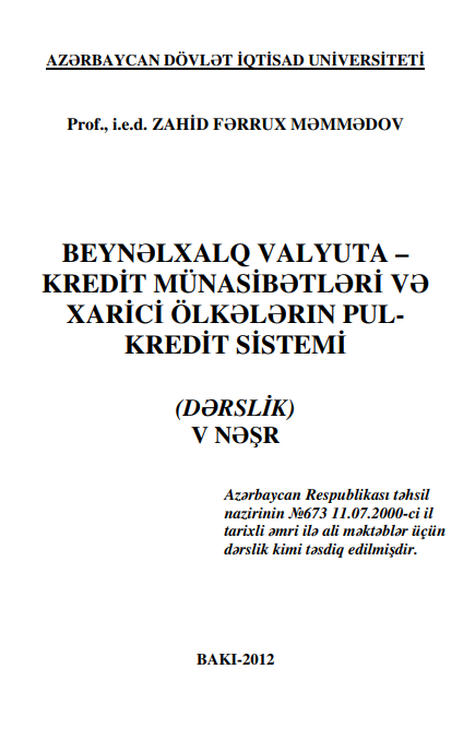 Cover of Beynəlxalq valyuta-kredit münasibətləri və xarici ölkələrin pul-kredit sistemi