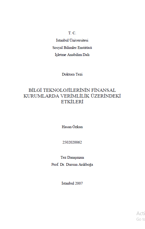 Cover of BİLGİ TEKNOLOJİLERİNİN FİNANSAL KURUMLARDA VERİMLİLİK ÜZERİNDEKİ ETKİLERİ