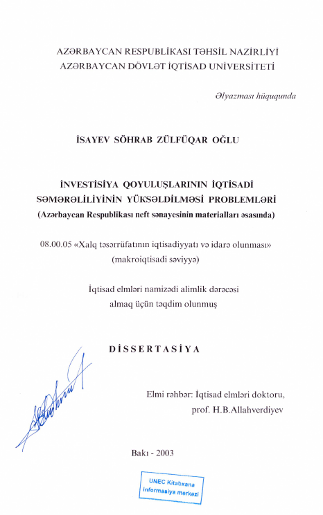 Cover of İnvestisiya qoyuluşlarının iqtisadi səmərəliliyinin yüksəldilməsi problemləri 