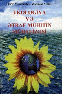 Cover of Ekologiya və ətraf mühitin mühafizəsi