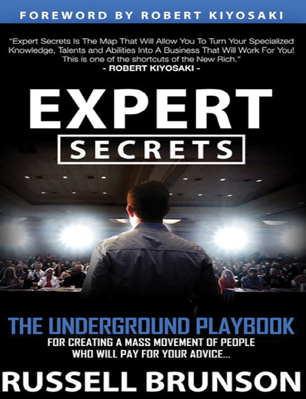 Cover of Expert Secrets: The Underground Playbook for Finding Your Message, Building a Tribe, and Changing the World