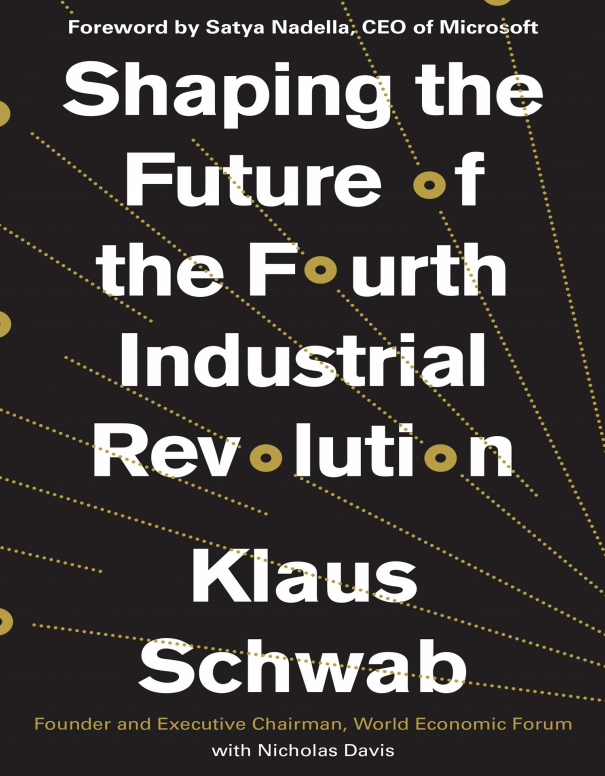 Cover of Shaping the Future of the Fourth Industrial Revolution