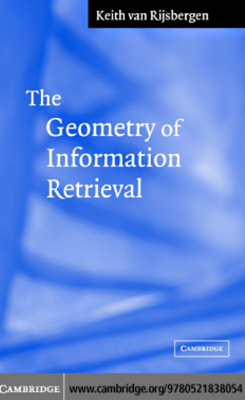 Cover of The Geometry of Information Retrieval