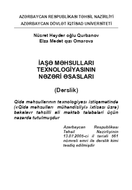 Cover of İaşə məhsulları texnologiyasının nəzəri əsasları