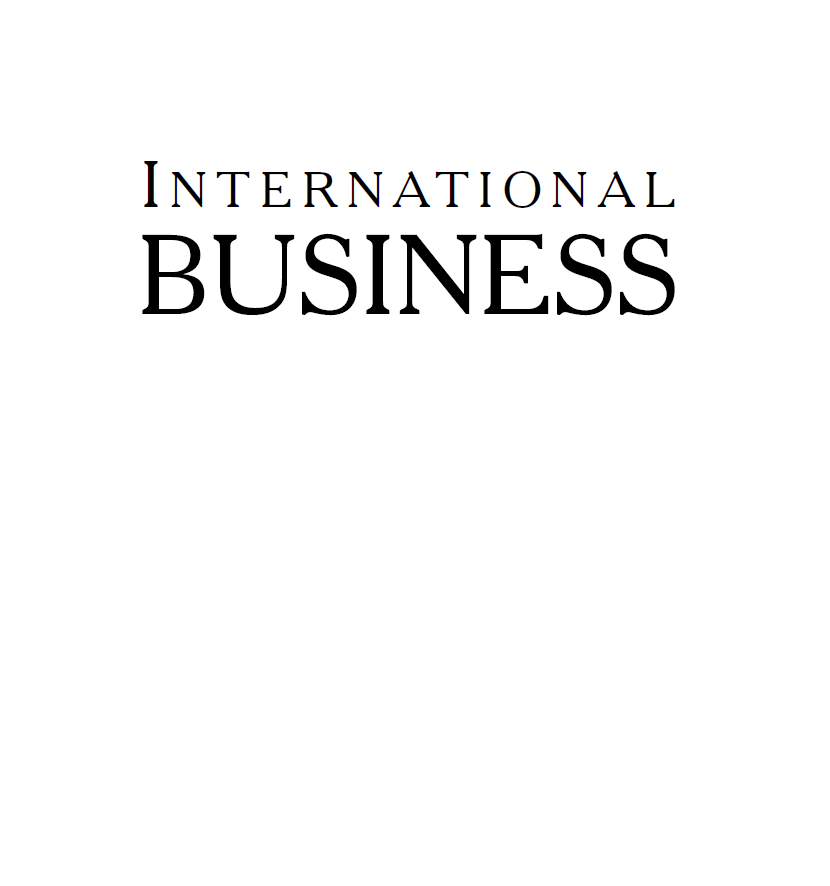 Cover of International Business: Theory and Practice