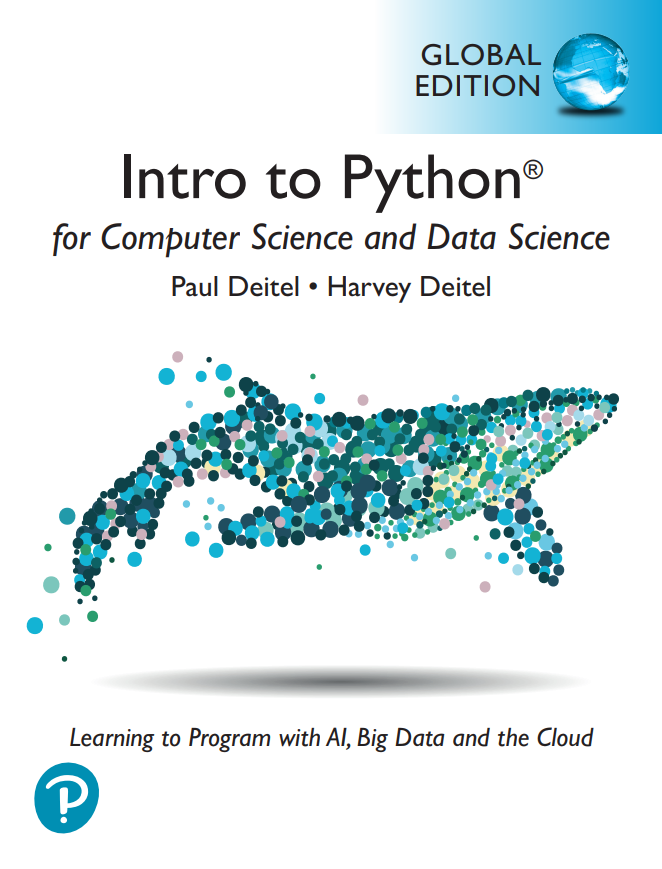 Cover of Intro to Python for Computer Science and data Science (Global Edition)