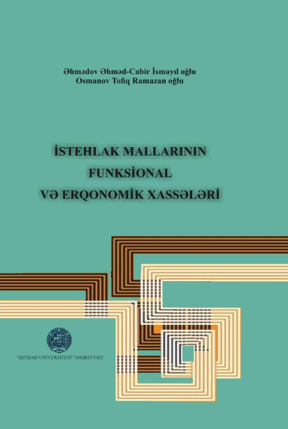 Cover of İstehlak mallarının funksional və erqonomik xassələri