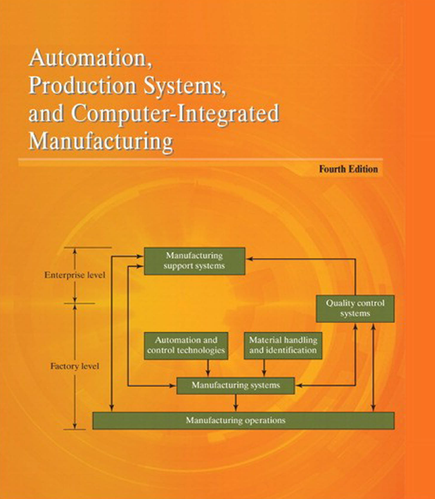 Cover of Automation, production systems, and computer-integrated manufacturing