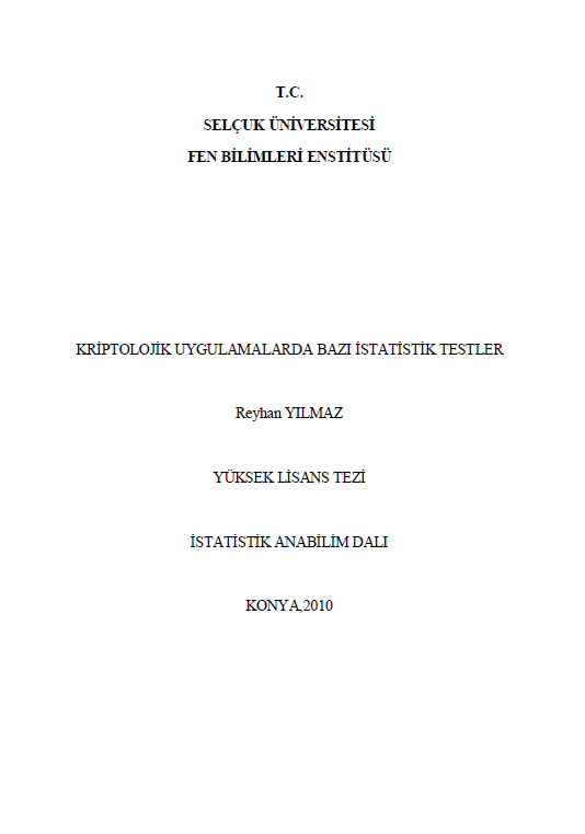 Cover of KRİPTOLOJİK UYGULAMALARDA BAZI İSTATİSTİK TESTLER