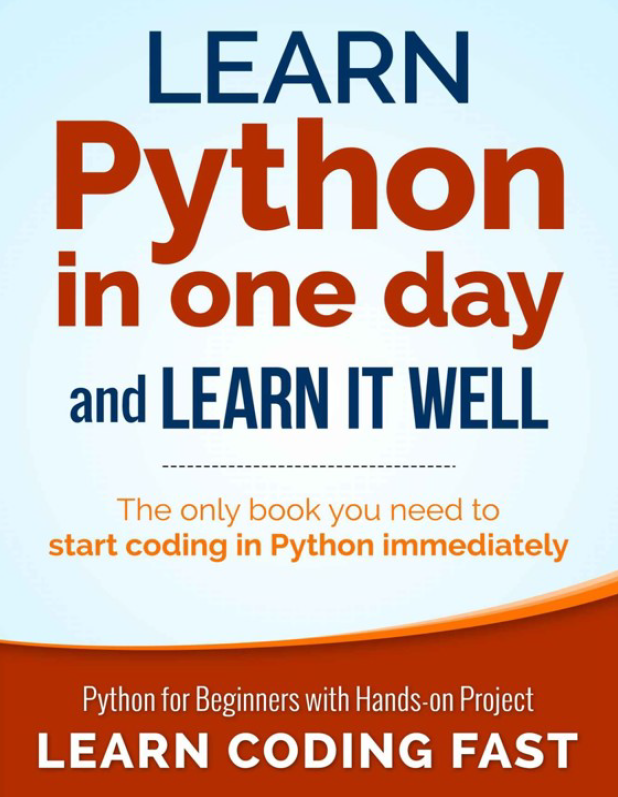 Cover of Learn Python in One Day and Learn It Well