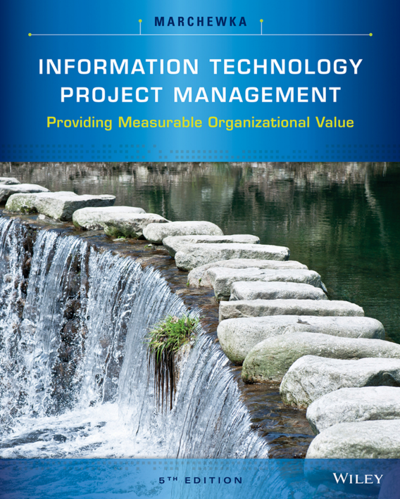 Cover of Information Technology Project Management: Providing Measurable Organizational Value