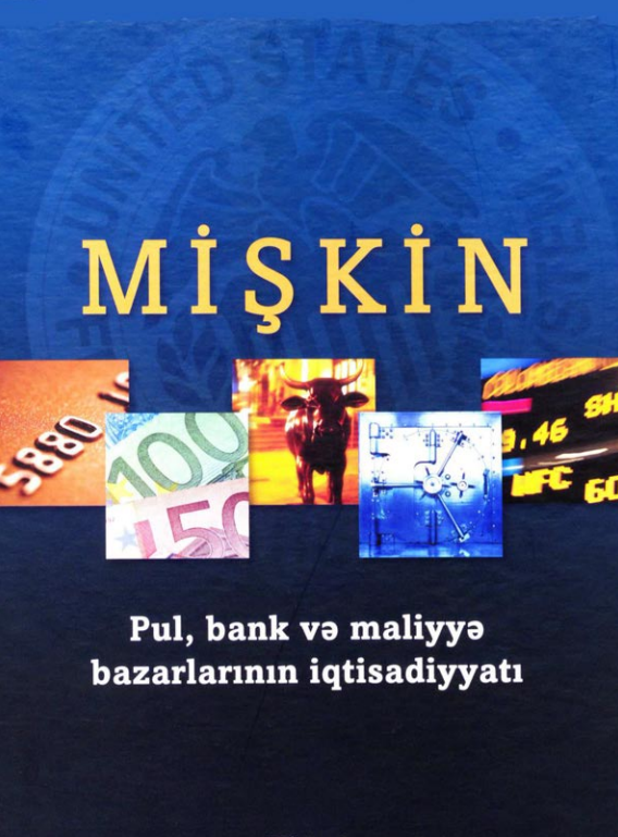 Cover of Pul, bank və maliyyə bazarlarının iqtisadiyyatı