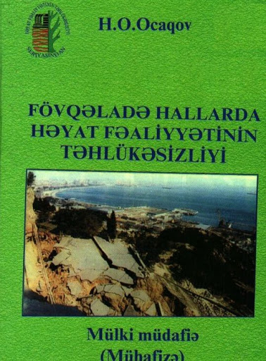 Cover of Fövqəladə Hallarda Həyat Fəaliyyətinin Təhlükəsizliyi