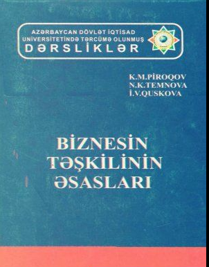 Cover of Biznesin təşkilinin əsasları