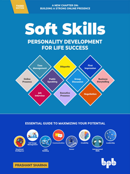 Cover of Soft Skills 3rd Edition: Personality Development for Life Success