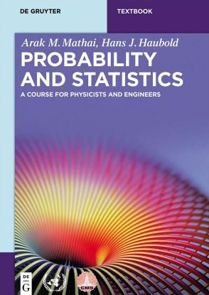 Cover of Probability and Statistics: A Course for Physicists and Engineers