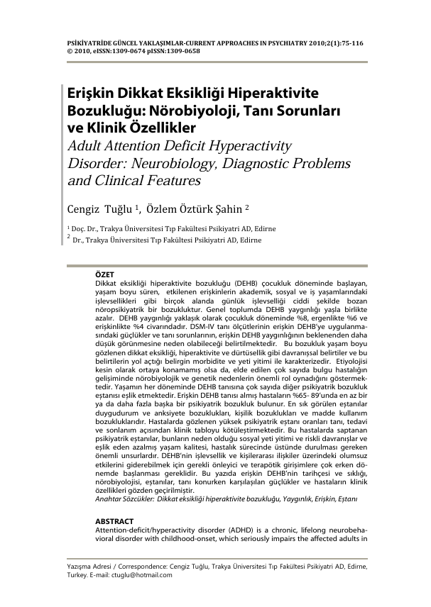 Cover of Erişkin Dikkat Eksikliği Hiperaktivite   Bozukluğu: Nörobiyoloji, Tanı Sorunları   ve Klinik Özellikler 