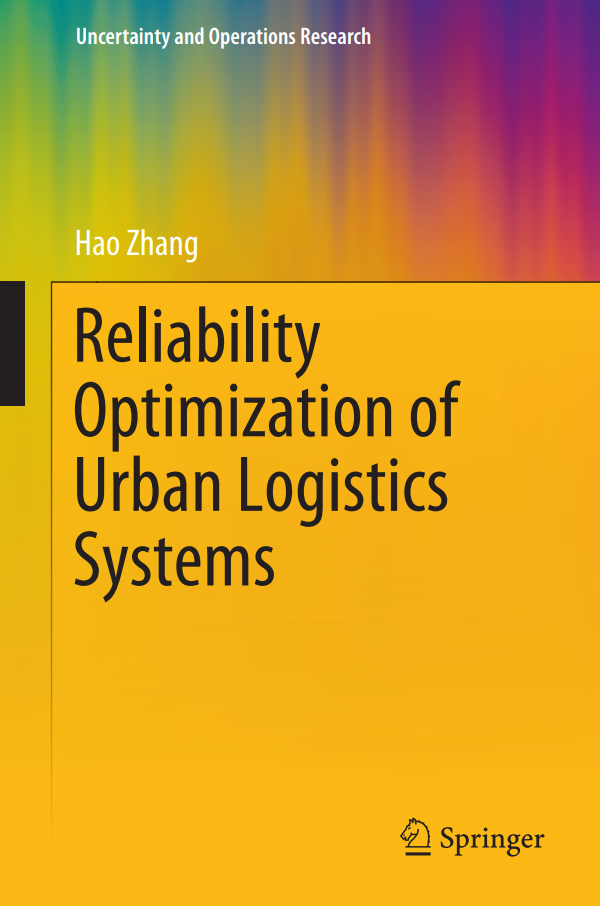 Cover of Reliability Optimization of Urban Logistics Systems