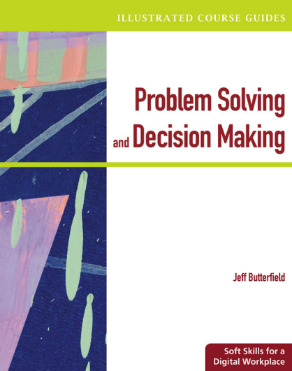 Cover of Problem-Solving and Decision Making - Soft Skills for a Digital Workplace 