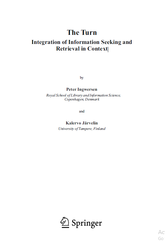 Cover of Integration of Information Seeking and Retrieval in Context